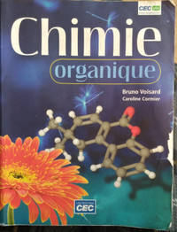 Chimie organique, Les éditions CEC, Bruno Voisard