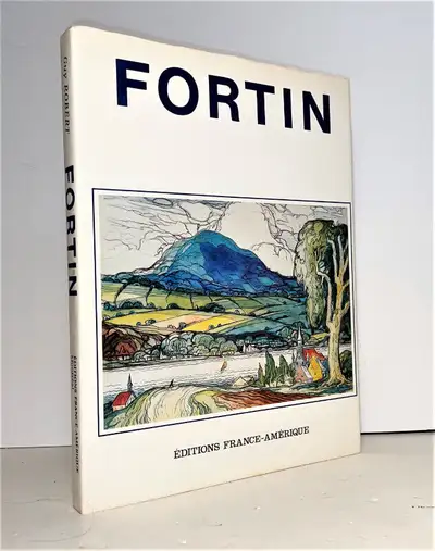 Marc-Aurèle Fortin - L'oeuvre et l'homme - Guy Robert, View more