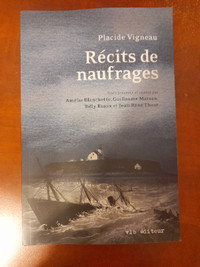 Récits de naufrage - Placide Vigneau