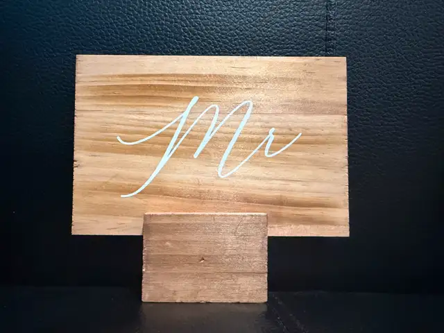 Wooden "Mr & Mr" Signs - $5 Each / $10 Total62864366048641122
