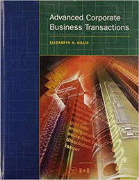 ADVANCED CORPORATE BUSINESS TRANSACTIONS paperback text