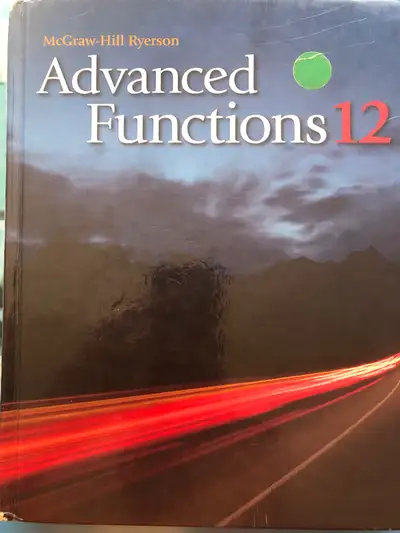 McGraw-Hill Ryerson Advanced Functions 12, View more