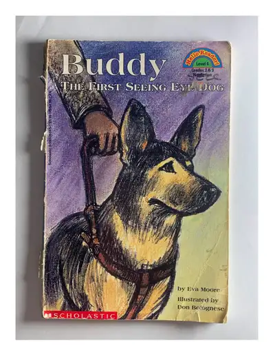 "Buddy, The First Seeing Eye Dog", by Eva Moore, View more
