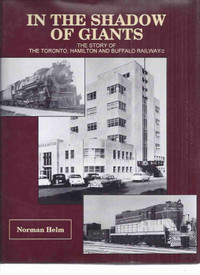Toronto, Hamilton and Buffalo Railway / TH&B Trains Ontario