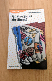 Quatre Hours De Liberate - French Novel