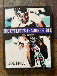 The Cyclist's Training Bible 3rd Edition by Joel Friel
