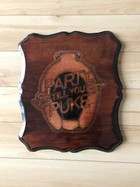 Vintage "Party Till you Puke" Toilet Wooden Wall Hanging Picture