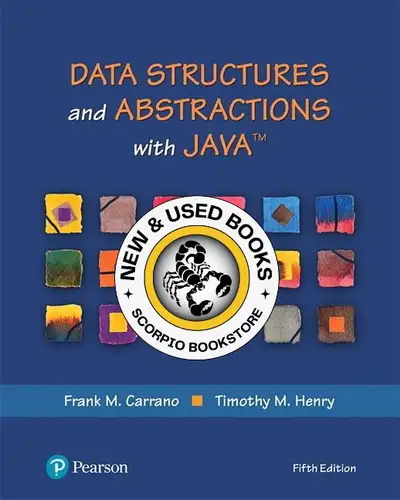 Data Structures and Abstractions with Java 5th edition by Frank M. Carrano 9780134831695 Text 289-65...