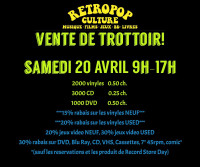 VENTE DE TROTTOIR! (Garage) CHEZ RETROPOP Vinyles CD DVD K7 VHS+