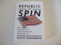 Republic of Spin by David Greenberg