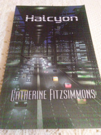 Halcyon - science fiction novel SIGNED by author