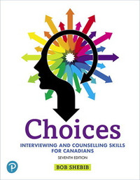 Choices Interviewing and Counselling 7th Edition 9780134842486