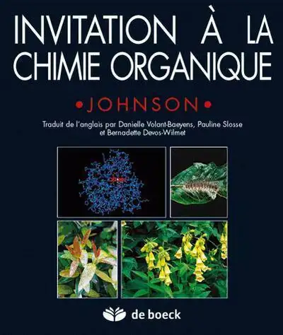 Invitation à la chimie organique De Alyn William Johnson, View more