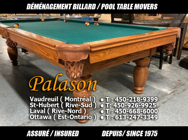 Déménagement tables billard Assuré / Insured pool table movers dans Déménagement et entreposage  à Ouest de l’Île