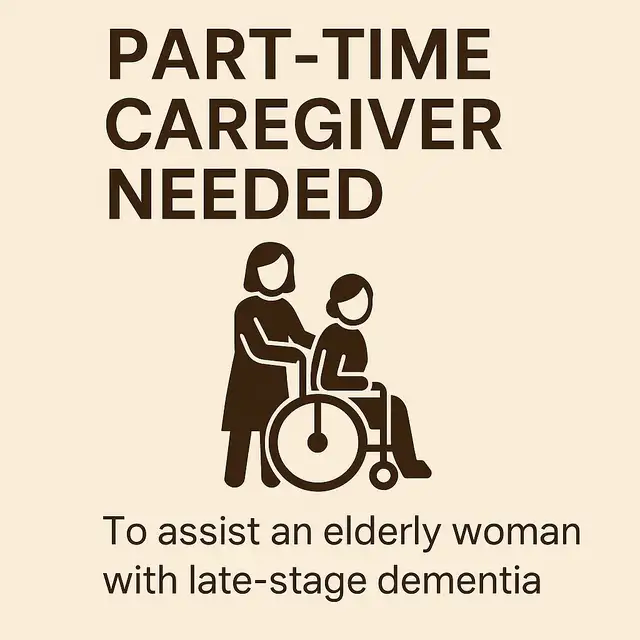Part-Time Caregiver Needed – Late-Stage Dementia in Healthcare in Edmonton - Image 2