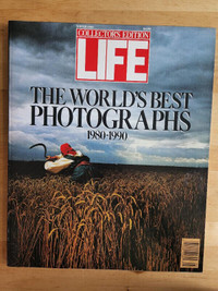 Life Magazine - The World's Best Photographs 1980 to 1990