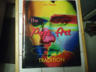 THE POP ART TRADITION W/ DUST JACKET 2006 1ST EDITION, View more