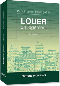 Louer un logement 2e édition par Pierre Gagnon & Isabelle Jodoin