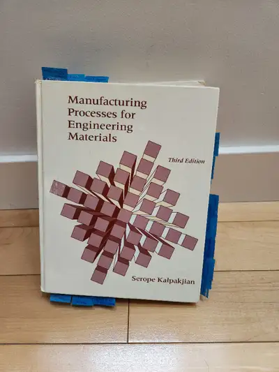 Manufacturing Processes for Engineering Materials Hardcover, View more