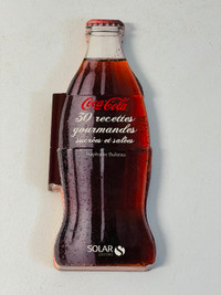 Coca Cola 30 recettes gourmandes sucrées et salées