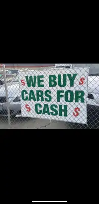DOLLARS for JUNK CAR   7808505915 Call NOW