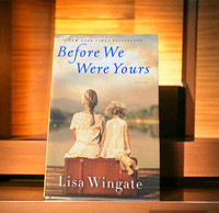 NEW Before We Were Yours: A Novel Hardcover June 6 2017 Wingate