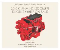 2010 CUMMINS ISX CM871 ENGINE 550 HP FOR SALE
