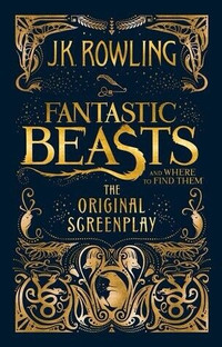 Fantastic Beasts and Where To Find Them hardcover book