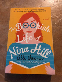 The Bookish Life of Nina Hill $15, like new paperback