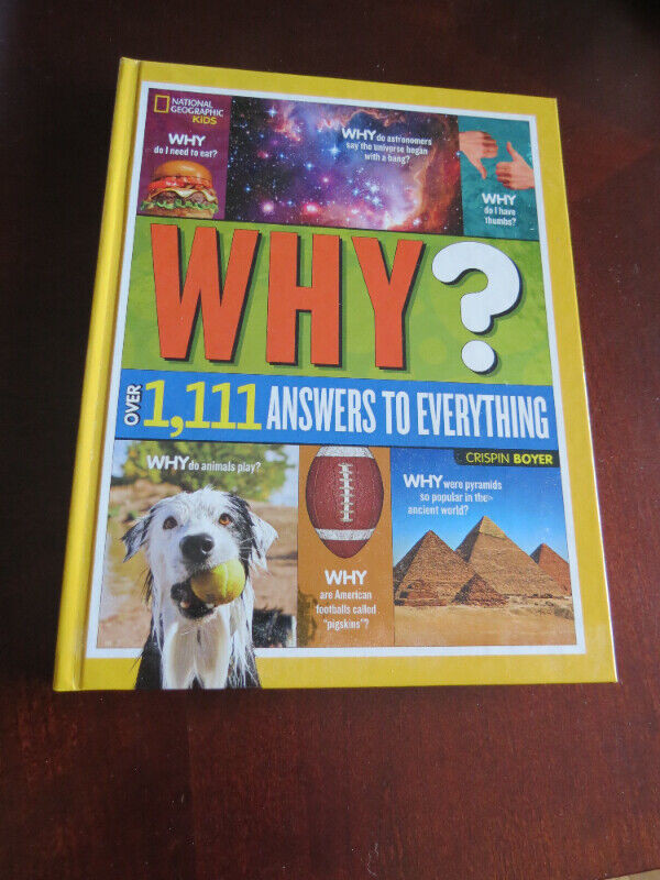 Large National Geographic book - Why? Over 1,111 answers to ever in Children & Young Adult in Vernon
