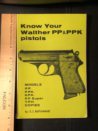  Know your Walther  PP & PPK pistols, softcover book