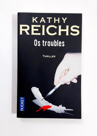 Roman - Kathy Reichs - OS TROUBLES - Livre de poche