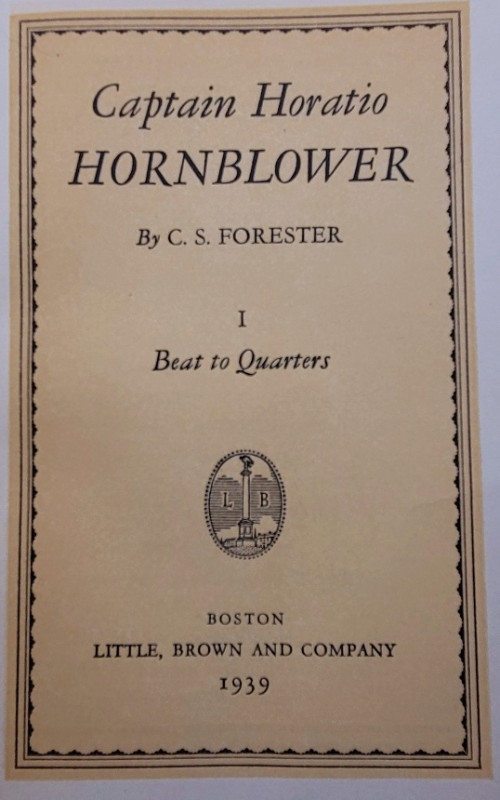 Captain Horatio Hornblower -  Beat to Quarters - C.s.Forester in Fiction in Barrie - Image 4