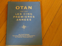 LIVRE           OTAN 1949-1954 LES CINQ PREMIÈRES ANNÉES