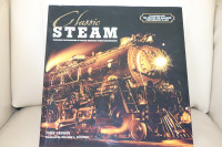Classic Steam, Timeless Photographs of Nor.Am. Steam Railroading