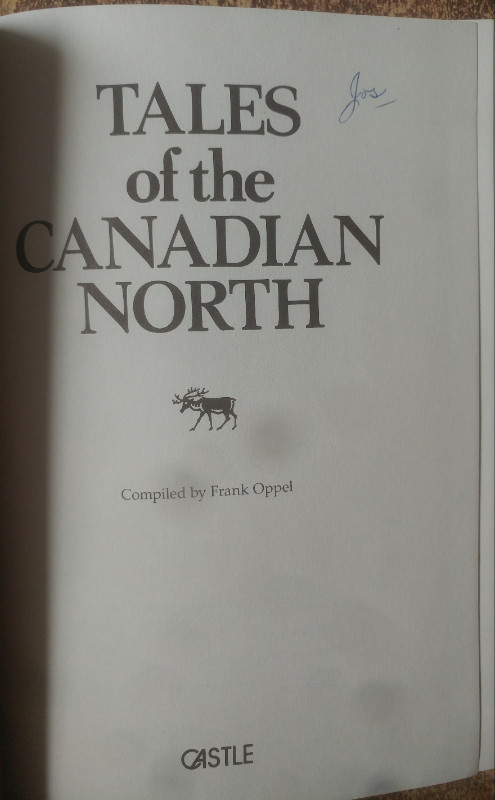 Tales of the Canadian North. dans Essais et biographies  à Longueuil/Rive Sud - Image 2