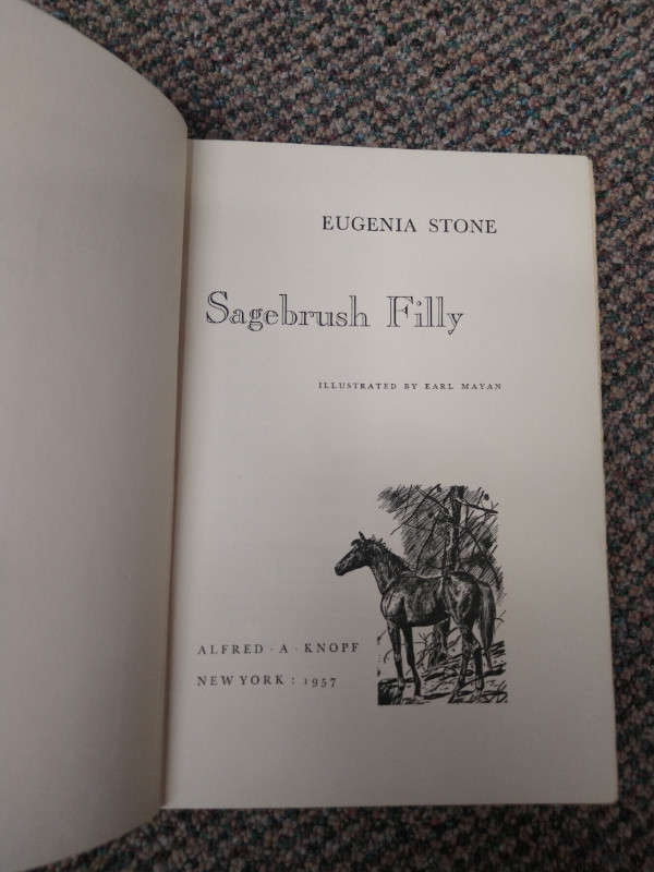 Sagebrush Filly by Eugenia Stone Illustrated by Earl Mayan 1957 in Fiction in Kamloops