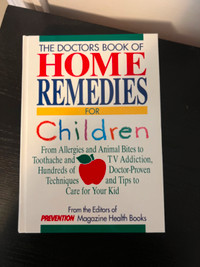 The Doctors Book of Home Remedies for Children