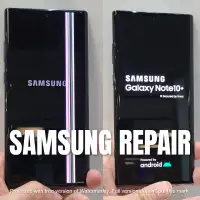 Samsung S24 S23 S22 S21 S20 S10 Note 20 10 9 Screen Replacement