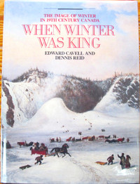 When Winter was King- Edward Cavell and Dennis Reid