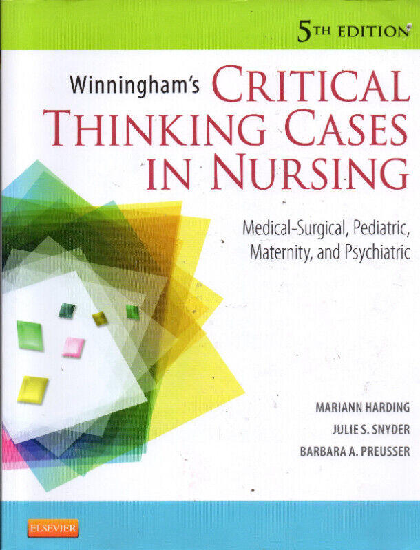 Winningham's Critical Thinking Cases in Nursing dans Manuels  à Longueuil/Rive Sud