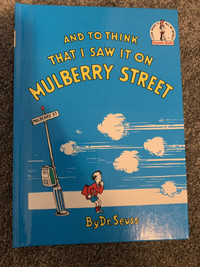 Dr Seuss To Think I Saw It On Mulberry Street