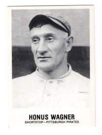 1981 TCMA Baseball Greats #148 Honus Wagner Pittsburgh Pirates