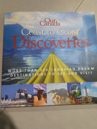 Our Canada Coast to Coast Discoveries