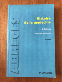 Histoire de la medicine par Bruno Halioua, 3e édition 