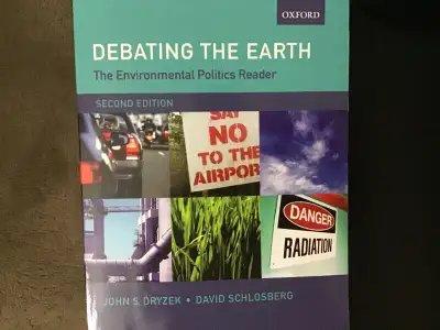 Debating the earth the environmental politics reader, View more