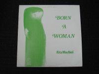 Born a Woman - Rita MacNeil's first LP