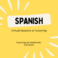 Spanish lessons or tutoring (virtual)