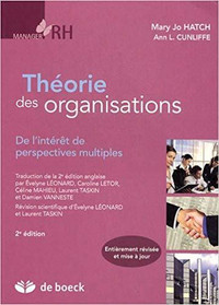 Théorie des organisations - De... perspectives multiples, 2e éd.