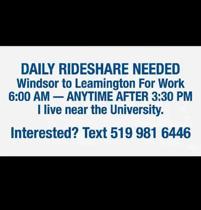 need rideshare windsor to leamington daily, View more